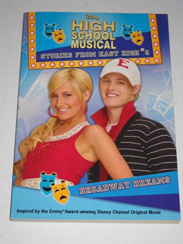 Beispielbild fr Disney High School Musical: Stories from East High Broadway Dreams: Stories from East High zum Verkauf von ThriftBooks-Dallas