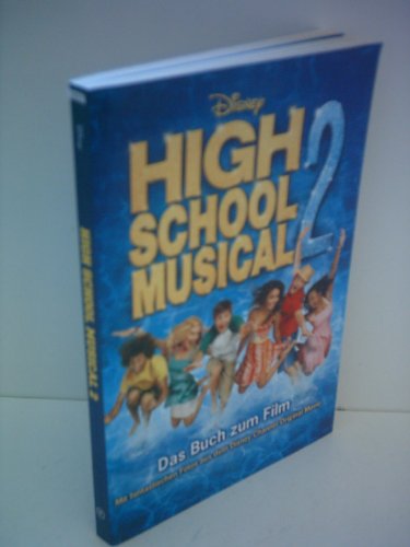 9781423106395: High School Musical 2: The Junior Novel