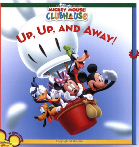 9781423106470: Up, Up, and Away! (Disney's Mickey Mouse Clubhouse (8x8))