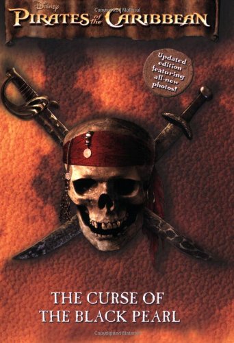 Beispielbild fr The Curse of the Black Pearl (Pirates of the Caribbean) zum Verkauf von Wonder Book