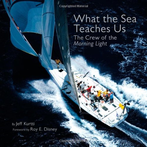 Stock image for What the Sea Teaches US : The Crew of the Morning Light for sale by Better World Books: West