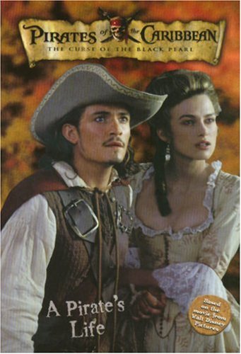 Beispielbild fr Pirates of the Caribbean: The Curse of the Black Pearl a Pirate's Life zum Verkauf von ThriftBooks-Atlanta