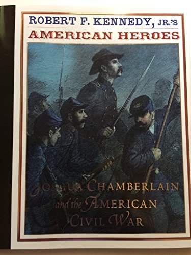 Imagen de archivo de American Heroes: Joshua Chamberlain and the American Civil War a la venta por SecondSale