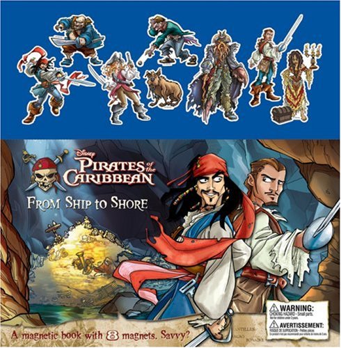 Stock image for From Ship to Shore [With 8 Magnets] (Pirates of the Caribbean) for sale by Y-Not-Books