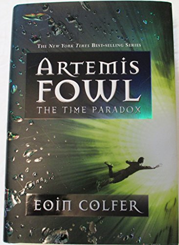 9781423108368: The Time Paradox (Artemis Fowl Series #6, Book 6)