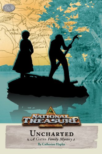 Beispielbild fr National Treasure: A Gates Family Mystery Uncharted (A Gates Family Mystery, 3) zum Verkauf von Save With Sam