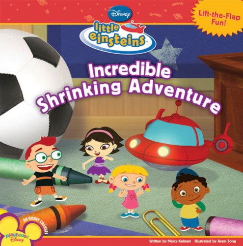 Imagen de archivo de The Incredible Shrinking Adventure (Little Einsteins) a la venta por BooksRun