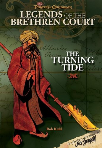 9781423110408: The Turning Tide (Pirates of the Caribbean: Legends of the Brethren Court)