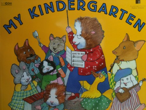 Stock image for My Kindergarten for sale by Gulf Coast Books