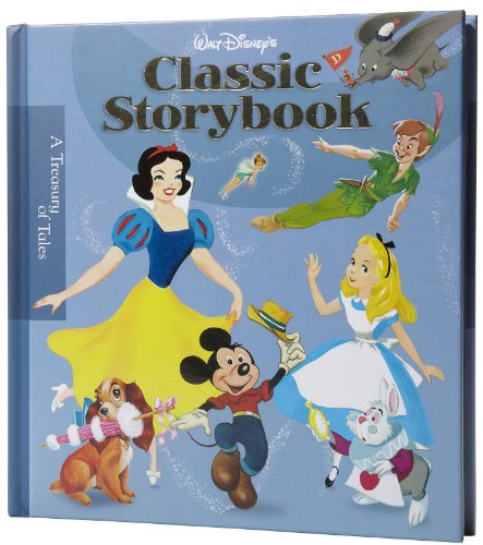 9781423110781: Walt Disney's Classic Storybook (A Treausry of Tales)