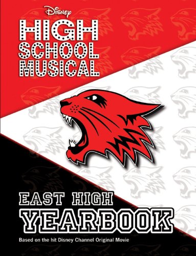 Beispielbild fr Disney High School Musical: East High Yearbook zum Verkauf von ZBK Books