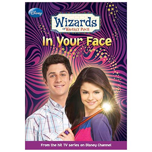 Stock image for Wizards of Waverly Place #3: In Your Face for sale by Wonder Book