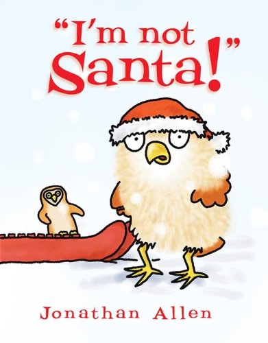 Beispielbild fr I'm Not Santa! zum Verkauf von Better World Books