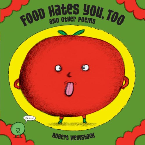 Stock image for Food Hates You, Too and Other Poems for sale by Books-FYI, Inc.