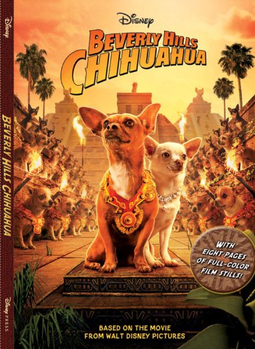 Imagen de archivo de Beverly Hills Chihuahua Junior Novel (Junior Novelization) a la venta por Ravin Books