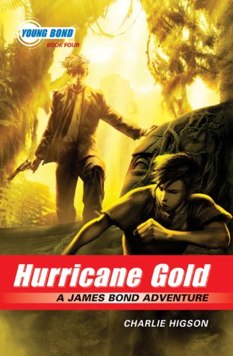 9781423114123: Hurricane Gold (Young Bond, 4)