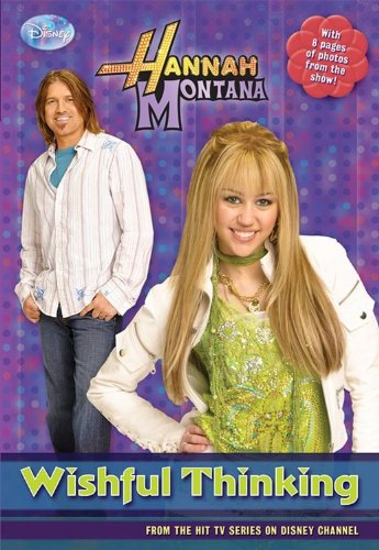 Imagen de archivo de Hannah Montana Wishful Thinking a la venta por Better World Books