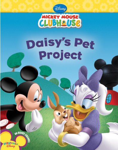 Stock image for Daisy's Pet Project (Mickey Mouse Clubhouse) for sale by Wonder Book