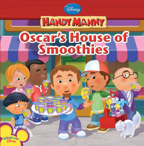 Beispielbild fr Handy Manny Oscar's House of Smoothies zum Verkauf von BooksRun