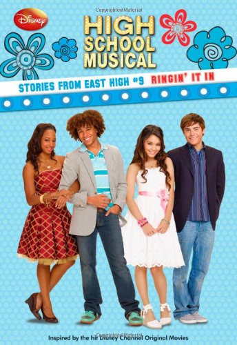 9781423115694: Ringin' It In (High School Musical Stories from East High, 9)