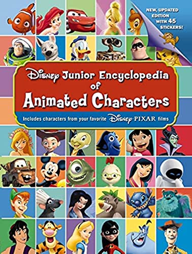 Stock image for Disney Junior Encyclopedia of Animated Characters : Including Characters from Your Favorite Disney*Pixar Films for sale by Better World Books