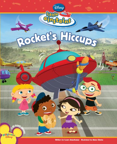 Stock image for Rocket's Hiccups (Disney Little Einsteins) for sale by Ergodebooks