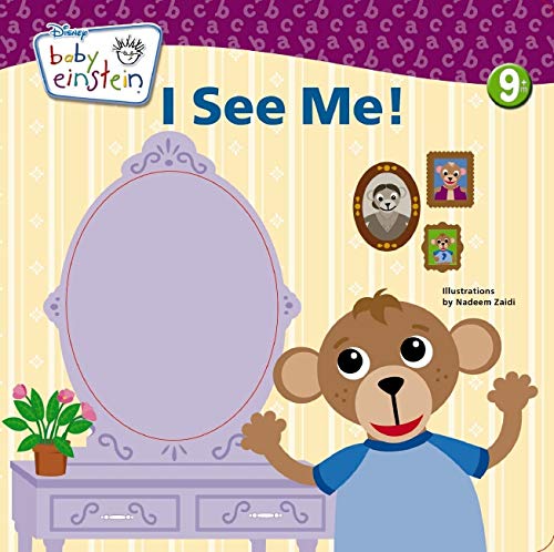 Stock image for Baby Einstein: I See Me!: A Mirror Board Book (A Touch-and-feel Book) for sale by Wonder Book