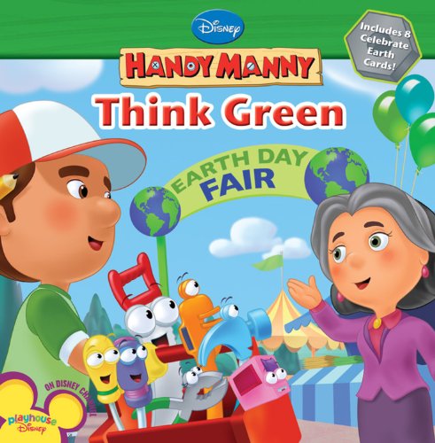 9781423117186: Think Green (Disney Handy Manny)