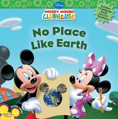 Beispielbild fr No Place Like Earth (Mickey Mouse Clubhouse) zum Verkauf von Irish Booksellers