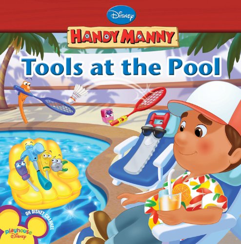 Stock image for Tools at the Pool (Handy Manny) for sale by WorldofBooks