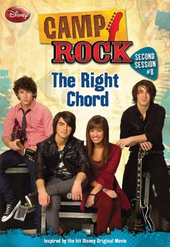 9781423117780: The Right Chord (Camp Rock Second Session)