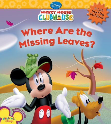 Beispielbild fr Where are the Missing Leaves? (Disney Mickey Mouse Clubhouse) zum Verkauf von Ergodebooks