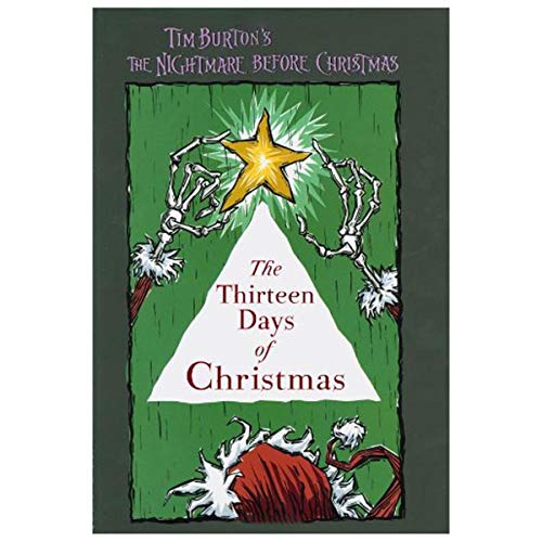 Beispielbild fr Nightmare Before Christmas: The 13 Days of Christmas (Tim Burton's The Nightmare Before Christmas) zum Verkauf von SecondSale