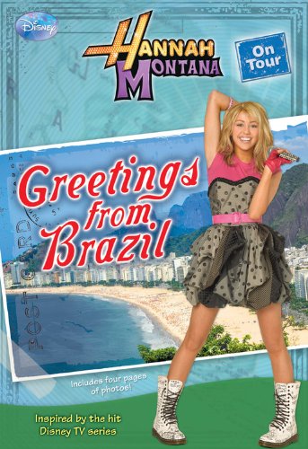 Stock image for Hannah Montana on Tour Greetings from Brazil for sale by ThriftBooks-Dallas