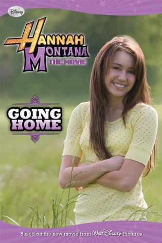 9781423118206: Going Home (Hannah Montana)