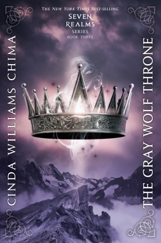 9781423118251: The Gray Wolf Throne (Seven Realms, 3)