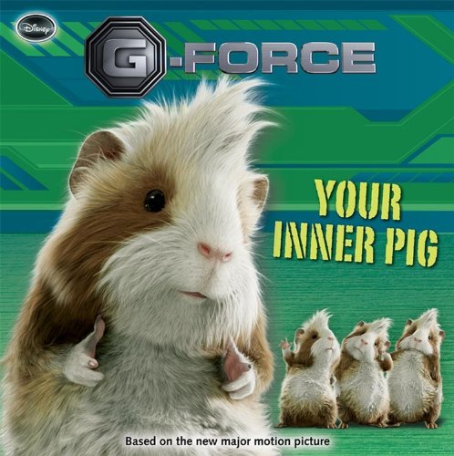 Your Inner Pig (G-force) (9781423119449) by Cosby, Nate