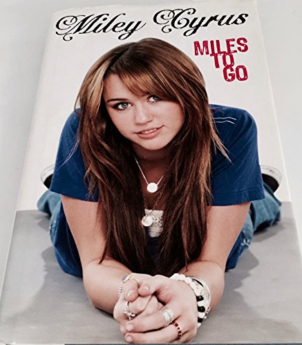Imagen de archivo de Miley Cyrus-Miles To Go a la venta por Foxtrot Books
