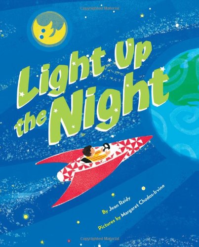 Beispielbild fr Light Up the Night zum Verkauf von SecondSale