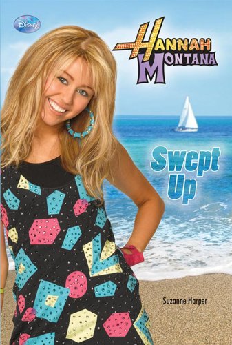 9781423120919: Swept Up (Hannah Montana)