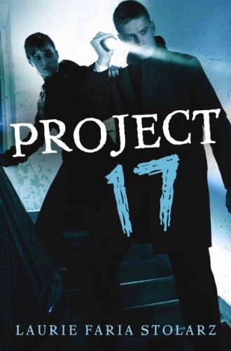Project 17 (9781423121244) by Laurie Faria Stolarz