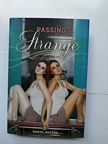 Stock image for Generation Dead: Passing Strange (A Generation Dead Novel) for sale by Your Online Bookstore