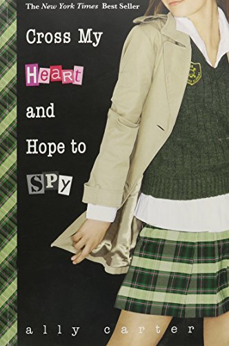 Beispielbild fr Cross My Heart and Hope to Spy (B&N custom pub) zum Verkauf von BooksRun