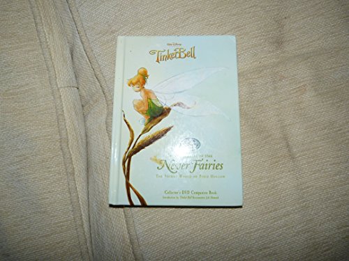 9781423122159: Tinkerbell In The Realm Of The Never Fairies The Secret World Of Pixie Hollow