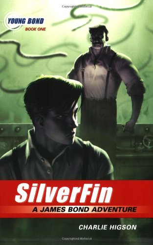 Beispielbild fr The Young Bond Series, Book One: SilverFin (A James Bond Adventure, new cover) (A James Bond Adventure, 1) zum Verkauf von Gulf Coast Books