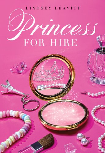 Imagen de archivo de Princess for Hire (A Princess for Hire Book) a la venta por SecondSale