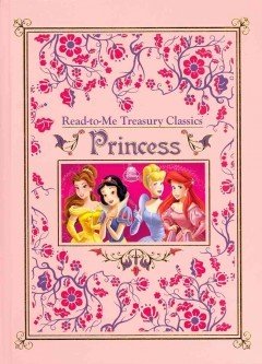 Imagen de archivo de Disney Read-to-Me Treasury Classics Princess a la venta por KAKBooks