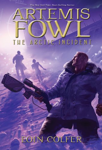 9781423124542: Artemis Fowl: The Arctic Incident (new cover)