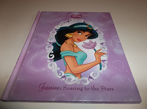 Stock image for Jasmine: Soaring to the Stars #8 Disney Princess for sale by Goodwill Books