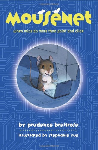 Beispielbild fr Mousenet (A Mousenet Book) zum Verkauf von SecondSale